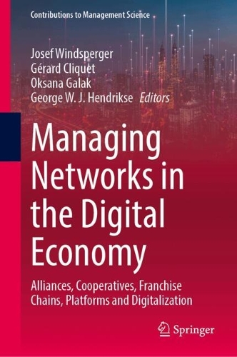 Managing Networks in the Digital Economy