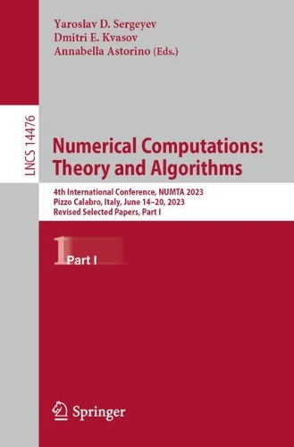 Numerical Computations: Theory and Algorithms: 4th International Conference, NUMTA 2023, Pizzo Calabro, Italy, June 14-20, 2023, Revised Selected Papers, Part I.