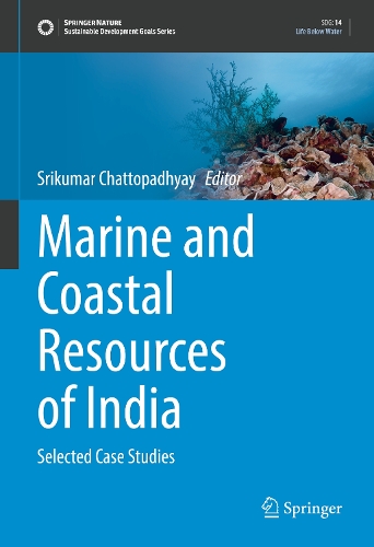 Marine and Coastal Resources of India: Selected Case Studies.