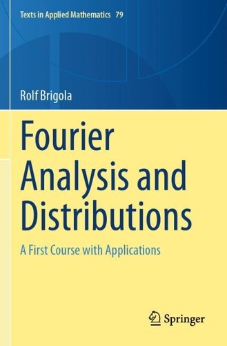 Fourier Analysis and Distributions