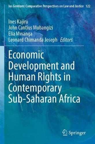Economic Development and Human Rights in Contemporary Sub-Saharan Africa.