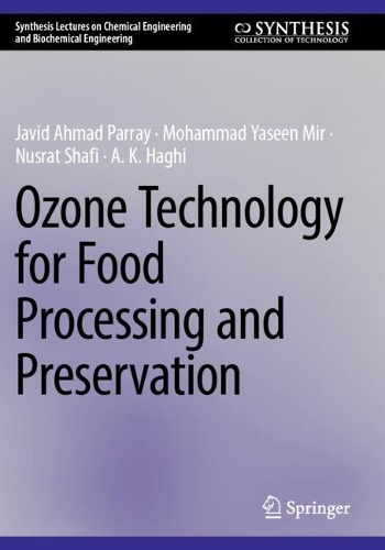 Ozone Technology for Food Processing and Preservation.