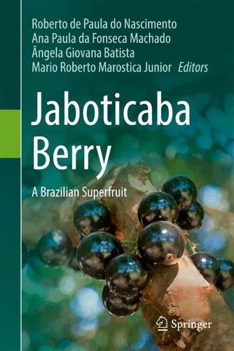 Jaboticaba Berry: A Brazilian Superfruit.