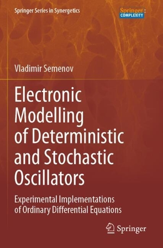 Electronic Modelling of Deterministic and Stochastic Oscillators: Experimental Implementations of Ordinary Differential Equations.