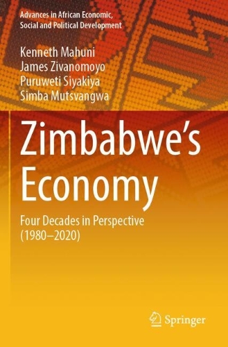 Zimbabwe's Economy: Four Decades in Perspective (1980-2020).