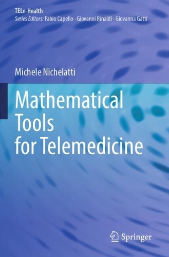 Mathematical Tools for Telemedicine.