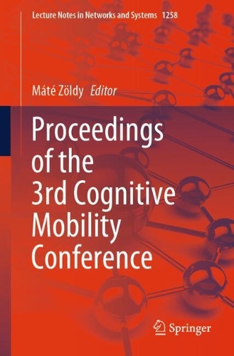 Proceedings of the 3rd Cognitive Mobility Conference.