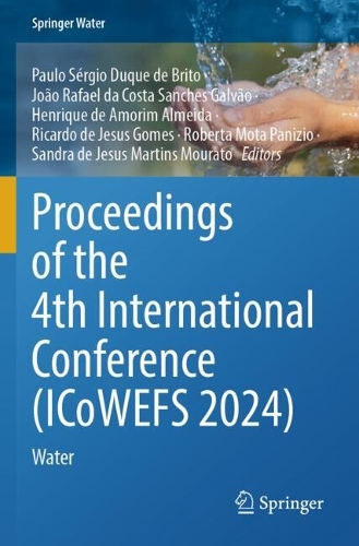 Proceedings of the 4th International Conference (ICoWEFS 2024): Water.