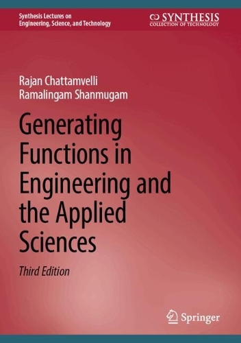Generating Functions in Engineering and the Applied Sciences.