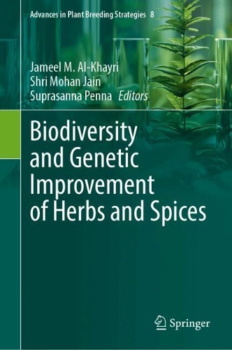 Biodiversity and Genetic Improvement of Herbs and Spices.