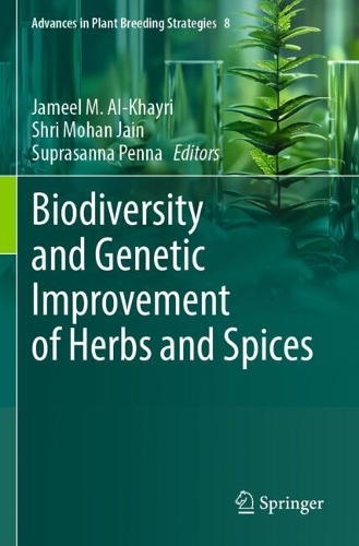 Biodiversity and Genetic Improvement of Herbs and Spices.