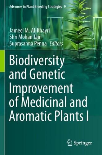 Biodiversity and Genetic Improvement of Medicinal and Aromatic Plants I.