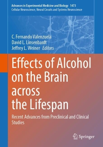 Effects of Alcohol on the Brain across the Lifespan: Recent Advances from Preclinical and Clinical Studies.