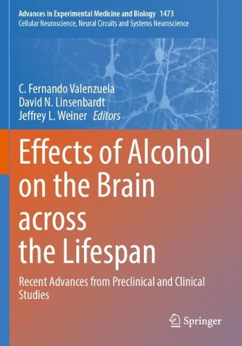 Effects of Alcohol on the Brain across the Lifespan: Recent Advances from Preclinical and Clinical Studies.