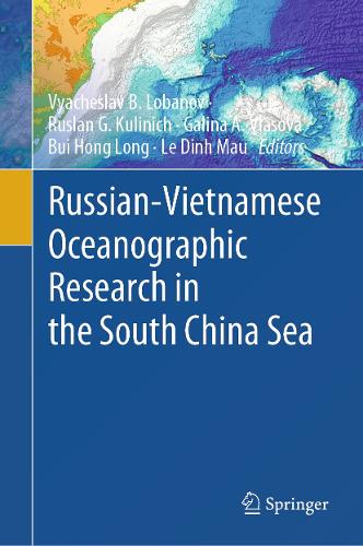 Russian-Vietnamese Oceanographic Research in the South China Sea.