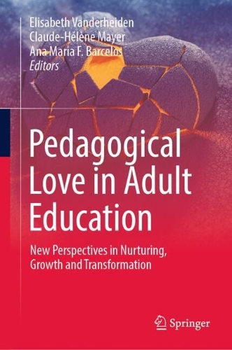 Pedagogical Love in Adult Education