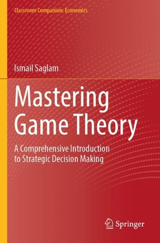 Mastering Game Theory