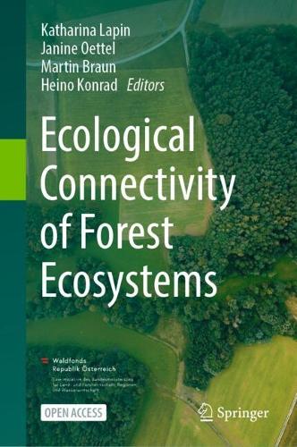 Ecological Connectivity of Forest Ecosystems.