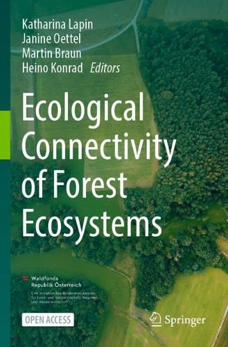 Ecological Connectivity of Forest Ecosystems.