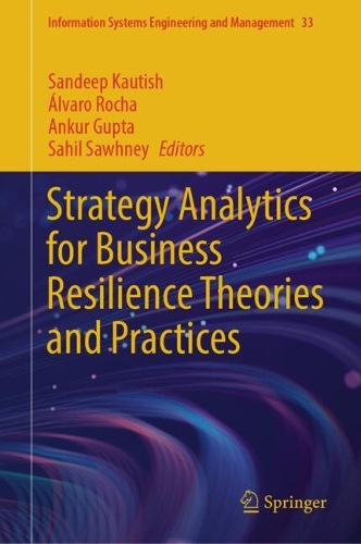 Strategy Analytics for Business Resilience Theories and Practices.