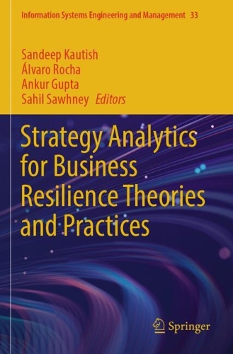 Strategy Analytics for Business Resilience Theories and Practices.
