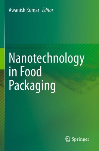 Nanotechnology in Food Packaging.