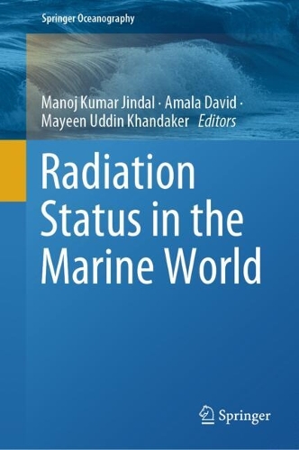 Radiation Status in the Marine World.