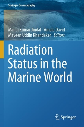 Radiation Status in the Marine World.