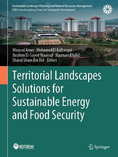 Territorial Landscapes Solutions for Sustainable Energy and Food Security.
