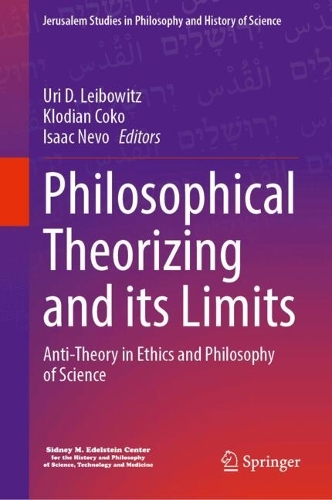Philosophical Theorizing and its Limits