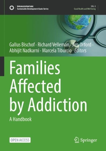 Families Affected by Addiction: A Handbook.