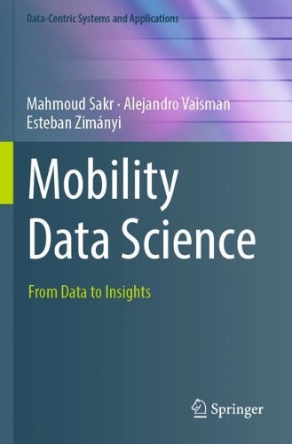 Mobility Data Science: From Data to Insights.