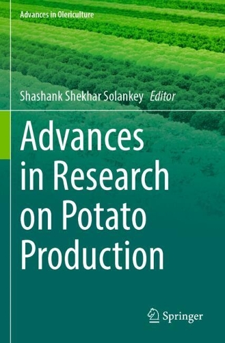 Advances in Research on Potato Production.