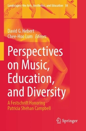 Perspectives on Music, Education, and Diversity: A Festschrift Honoring Patricia Shehan Campbell.