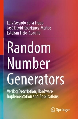 Random Number Generators: Verilog Description, Hardware Implementation and Applications.