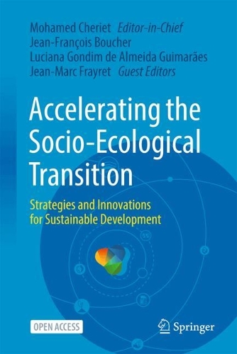 Accelerating the Socio-Ecological Transition: Strategies and Innovations for Sustainable Development.