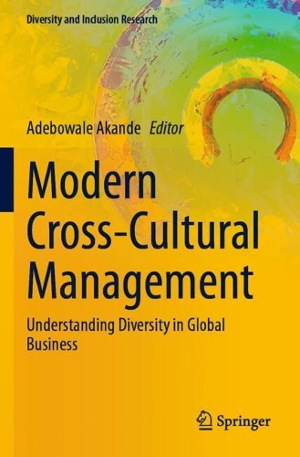Modern Cross-Cultural Management: Understanding Diversity in Global Business.