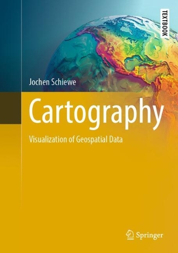 Cartography: Visualization of Geospatial Data.