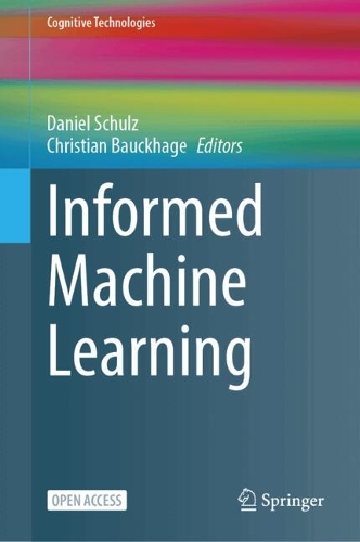 Informed Machine Learning.