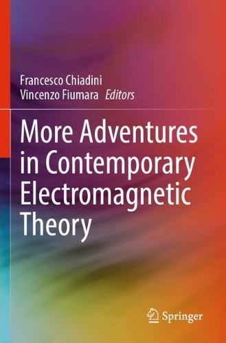 More Adventures in Contemporary Electromagnetic Theory.