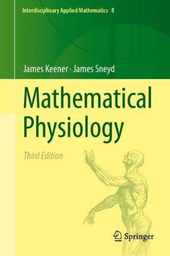Mathematical Physiology. Third Edition 2025