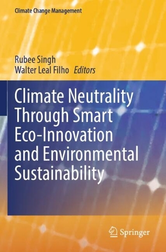 Climate Neutrality Through Smart Eco-Innovation and Environmental Sustainability.