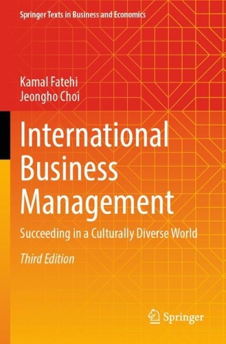 International Business Management: Succeeding in a Culturally Diverse World. Third Edition 2025