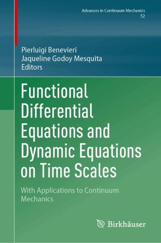 Functional Differential Equations and Dynamic Equations on Time Scales
