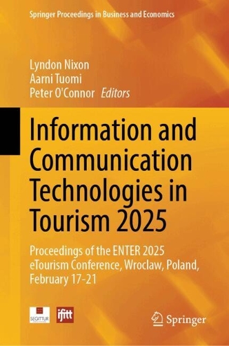 Information and Communication Technologies in Tourism 2025