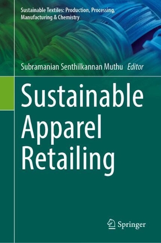 Sustainable Apparel Retailing.