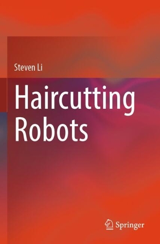 Haircutting Robots.