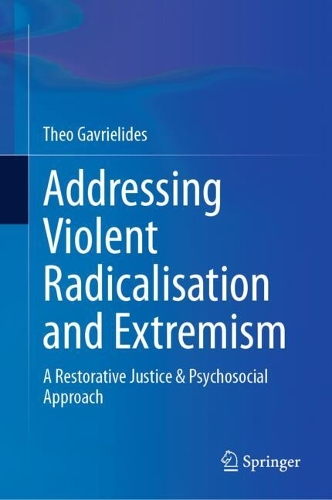 Addressing Violent Radicalisation and Extremism