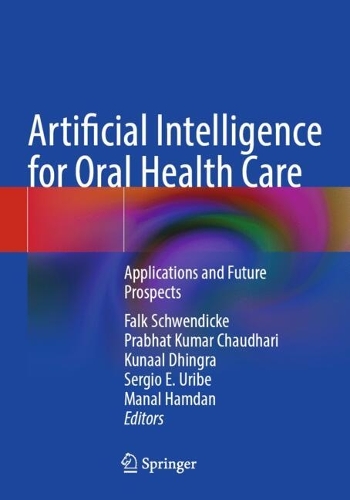 Artificial Intelligence for Oral Health Care: Applications and Future Prospects.