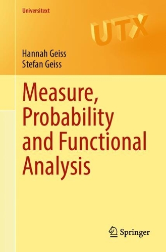 Measure, Probability and Functional Analysis.